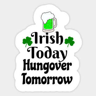 Irish today Sticker